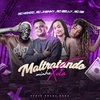 Mc Nando - Maltratando Minha Xota (feat. Mc Gw, mc jhenny & MC Belly)