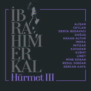 Yalnızım (İbrahim Erkal Hürmet 3)