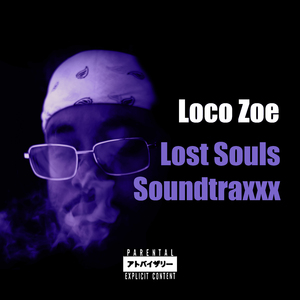 Lost Souls Soundtraxxx