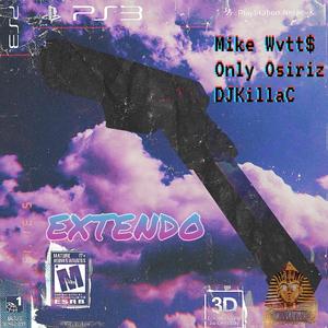 EXTENDO (feat. OnlyOsiriz & DJKillaC)