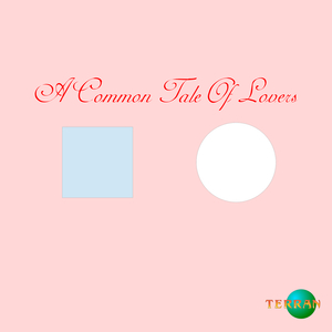 A Common Tale of Lovers