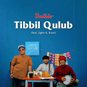 Tibbil Qulub (feat. Ugho & Iksan)
