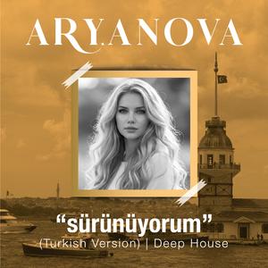 Sürünüyorum - Arya Nova (Turkish Version)