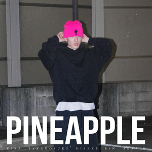 PINEAPPLE ［NO INTRO］