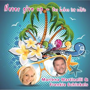 Never give up-Das Leben ist schön