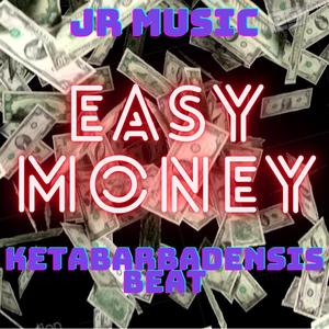 Easy Money (feat. Keta BarbadensisBeat)