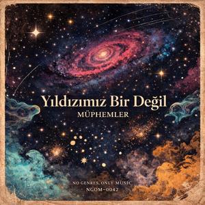 Yıldızımız Bir Değil