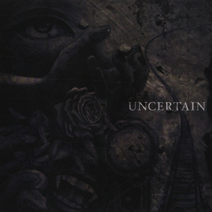UNCERTAIN