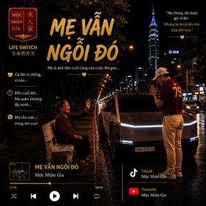 Mẹ Vẫn Ngồi Đó