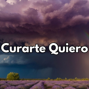 Curarte quiero