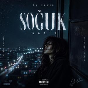 SOĞUK SAKIN