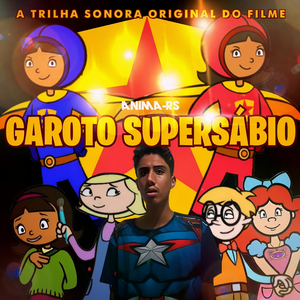 Garoto Supersábio (Remix do Filme)