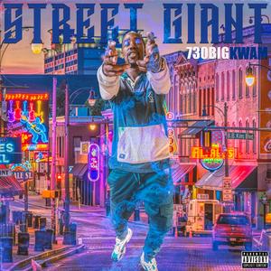 Street Giant