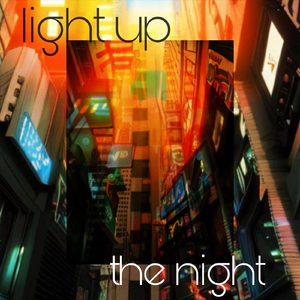 Light up the Night (feat. Soulneque)