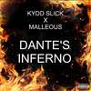 Kydd Slick - Dante's Inferno