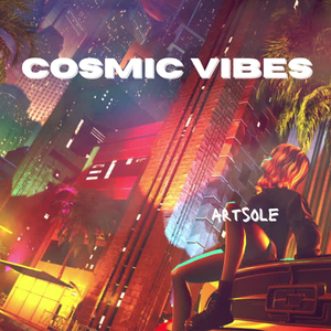 Cosmic Vibes