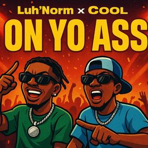 OnYoAss (feat. Lil Cool)