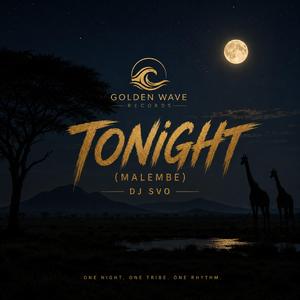Tonight (Malembe)