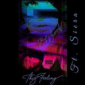 This Feeling (feat. Siera)