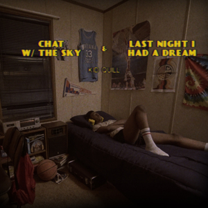 Last Night I Had a Dream