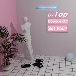 DJ Top - Bounce Off Set Vol.4