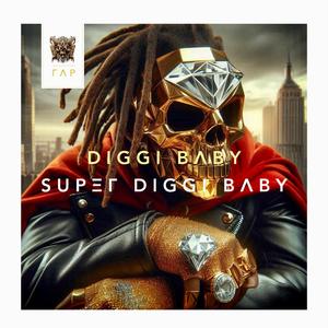 SUPΞΓ DIGGI BΛBY (Super DIGGI BΛBY)