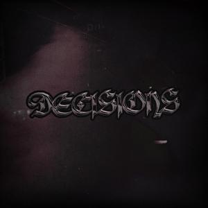DECISIONS (feat. ERMVC & Keysody)