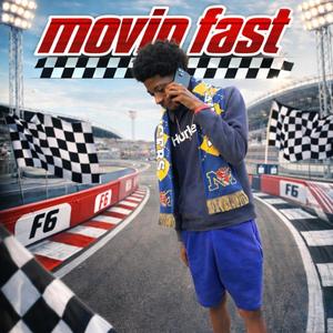Movin fast (freestyle)