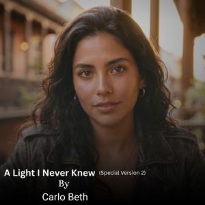 A Light I Never Knew (Special Version 2)