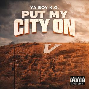 Put My City On