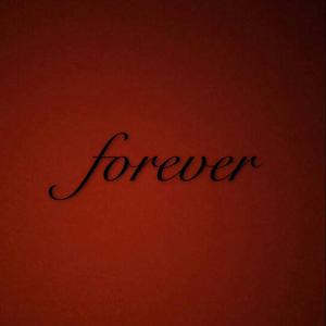 forever