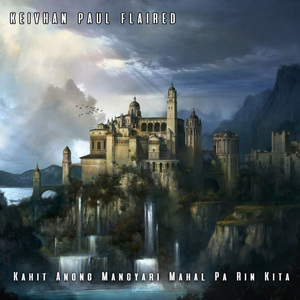 Kahit Anong Mangyari Mahal Pa Rin Kita