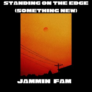 STANDING ON THE EDGE