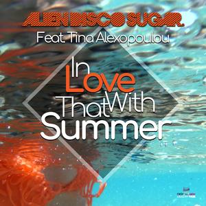 In Love With That Summer (feat. Tina Alexopoulou) (Instrumental) (Instrumental)