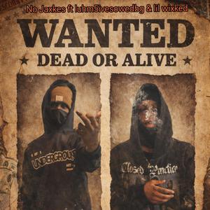 No jaxkes (feat. Luhm5ivesowedbg & Lil wixked)