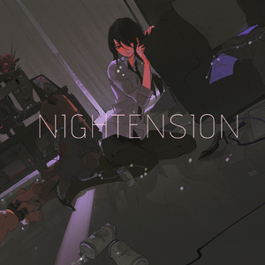 Nightension（翻自 洛天依）