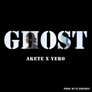 Ghost (feat. Yero)