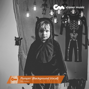 Pumpin' (Background Vocal)