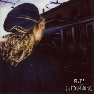 Divisa (Tutto un sogno)