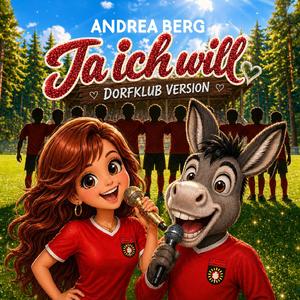 Ja ich will (Dorfklub Version)