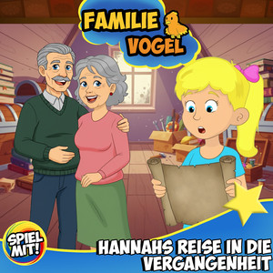 Kapitel 05: Hannahs Schatzsuche bei Oma und Opa