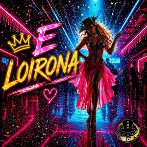 Ê Loirona