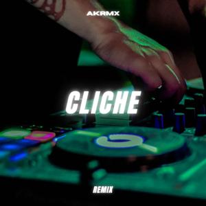 Cliche (Remix)