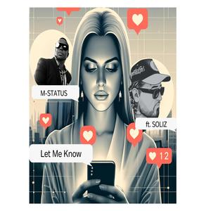Let Me Know (feat. Soliz)
