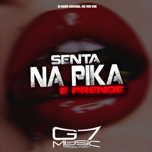 Senta na Pika e Prende