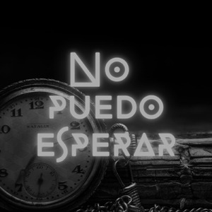 No puedo Esperar (Remix)