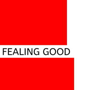 Fealing Good (Instrumental Version)