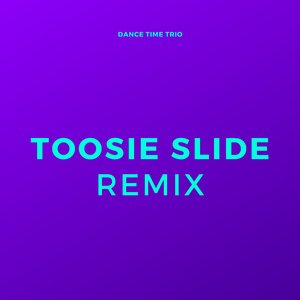 Toosie Slide (TikTok Remix)