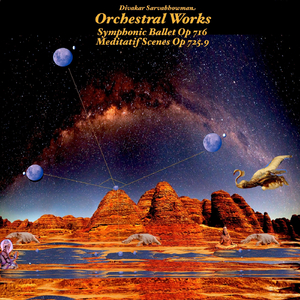 Meditatif Scenes Op 645-654 Holograhic Realities and Cataclysmic Escape Routes (Sankhya)