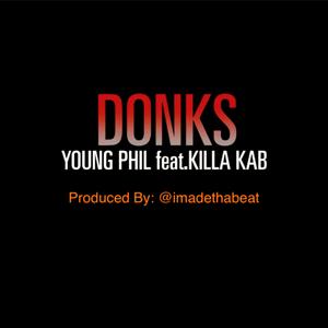 DONKS (feat. Young Phil) (Radio Edit)